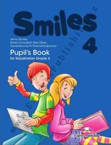 Английский язык Smiles for Kazakhstan Grade 4 Pupil's Book Dooley Jenny 4 класс 2019